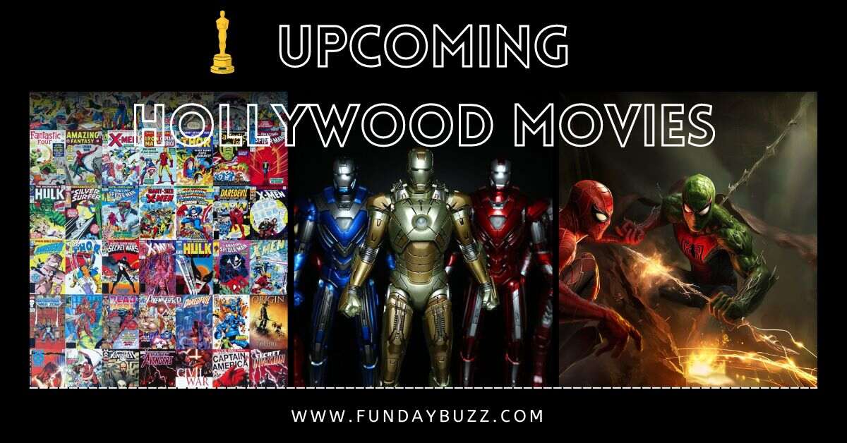 Upcoming Hollywood Movies