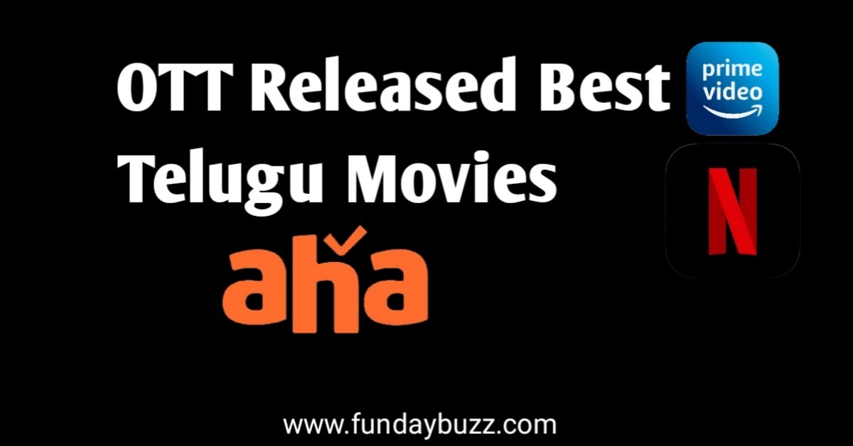 OTT Released Best Telugu Movies