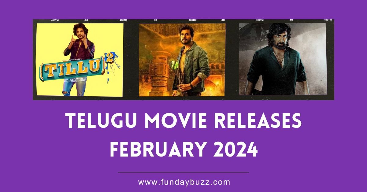 MostAwaited Telugu Movie Releases in February 2024