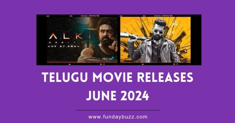 Most-Awaited Telugu Movie Releases in June 2024 – Kalki 2898 AD